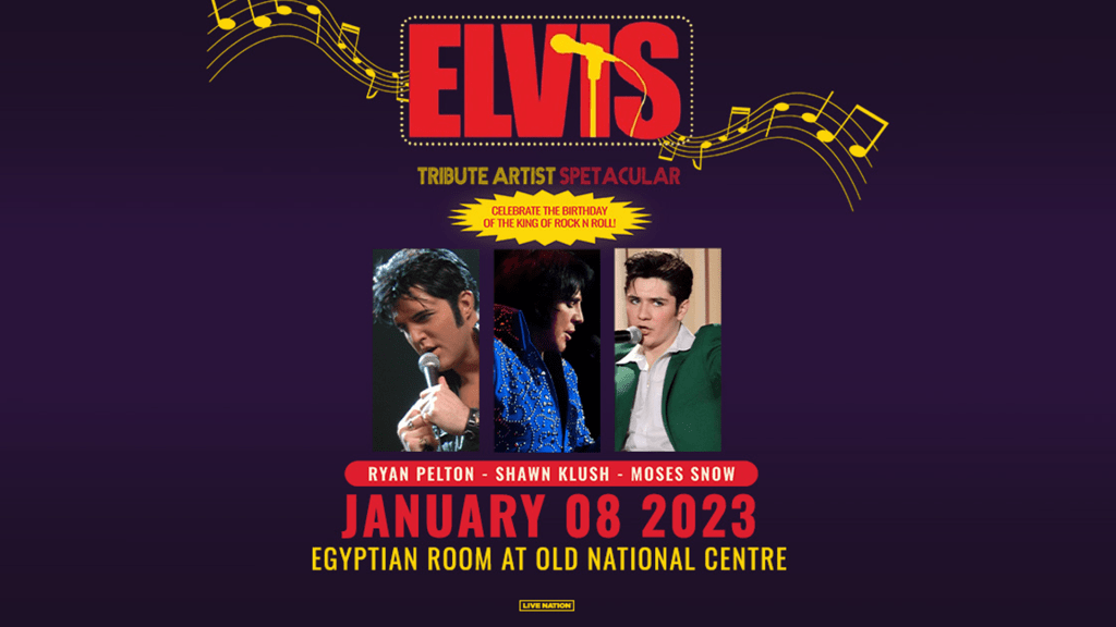 Elvis Tribute Spectacular, January 8th at the Egyptian Room in the Old National Centre