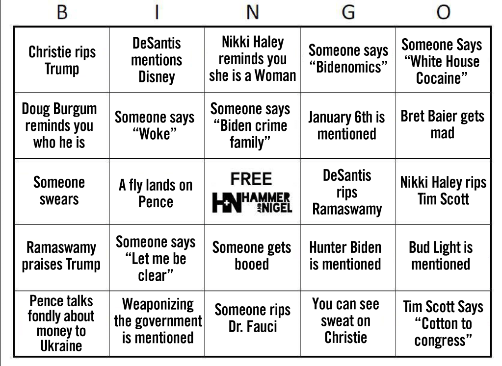 Bingo Card Hammer and Nigel Presidential Bingo Card for the primary debate