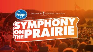 Kroger Symphony On The Prairie Indianapolis Orchestra At Conor Prairie