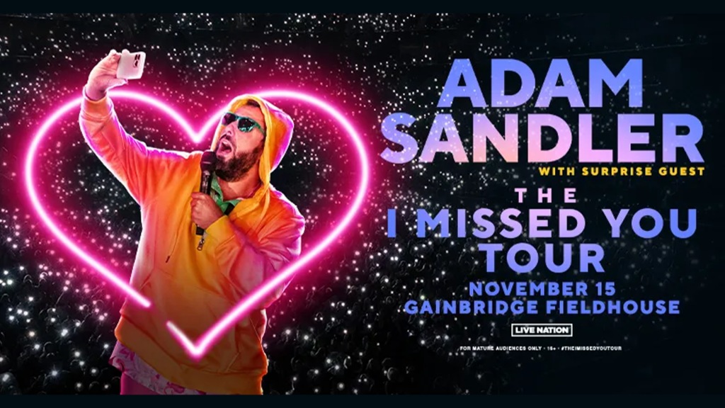 Adam Sandler Coming to Gainbridge Fieldhouse on the 15th!