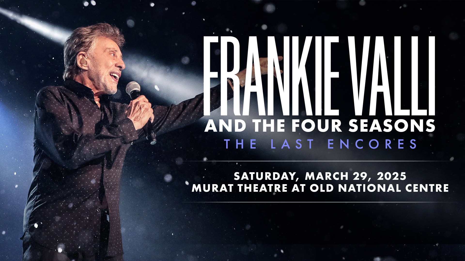 FrankieValli&theFourSeasons_2024_Regional_MuratTheatreat