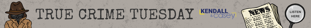true crime tuesday with kendall and casey 93.1 WIBC