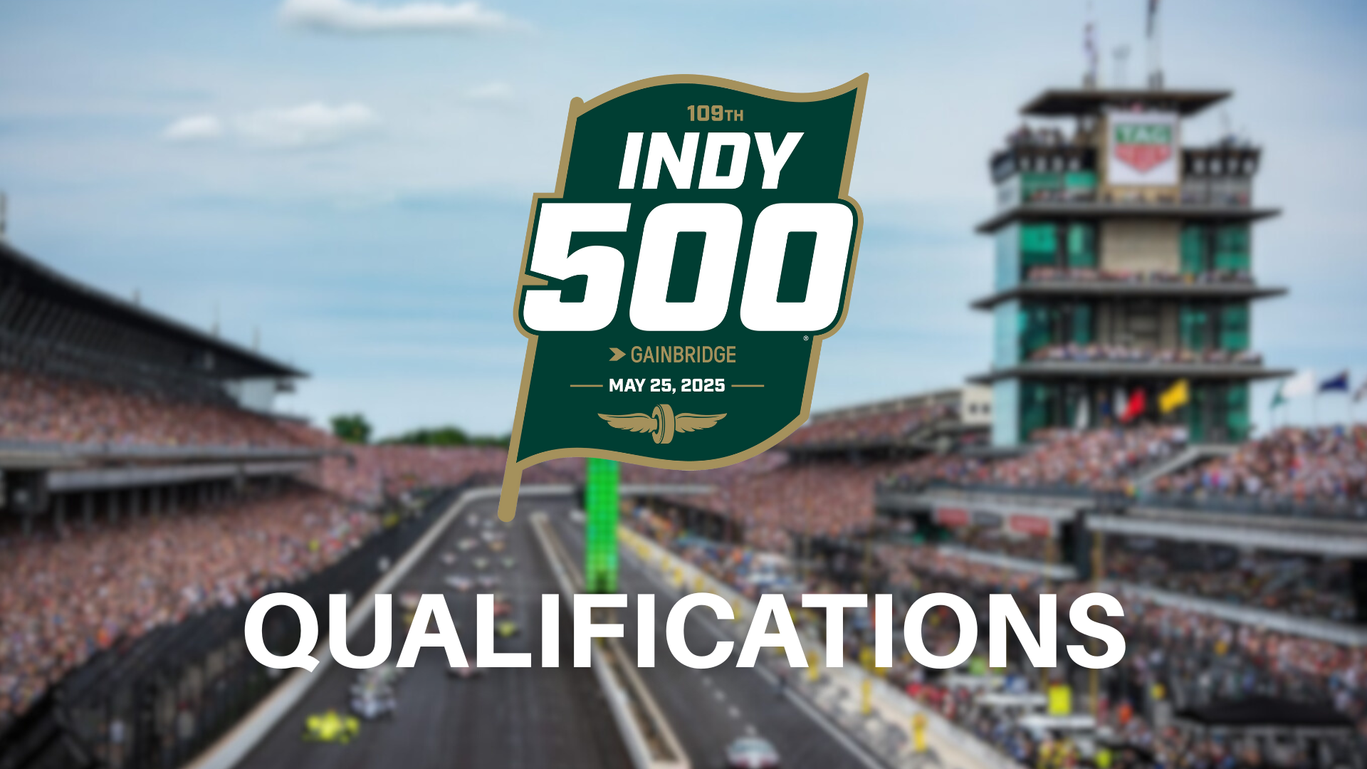 Indy 500 Qualifications