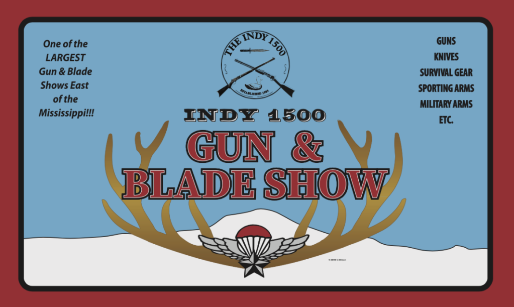 Indy 1500 Gun Show Indy 1500 Gun Show Indy 1500 Gun Show