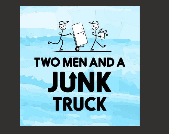Two Men and a Junk Truck