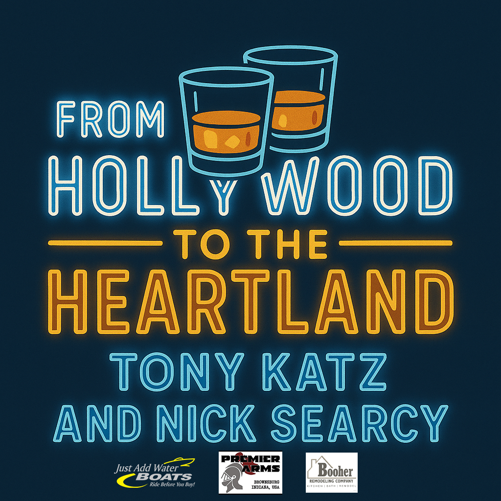 From Hollywood to the Heartland - Tony Katz and Nick Searcy