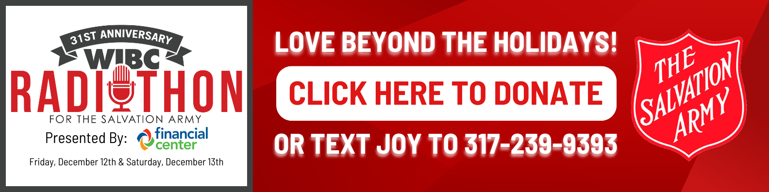 WIBC Radiothon DOnate Now TO The Salvation Army