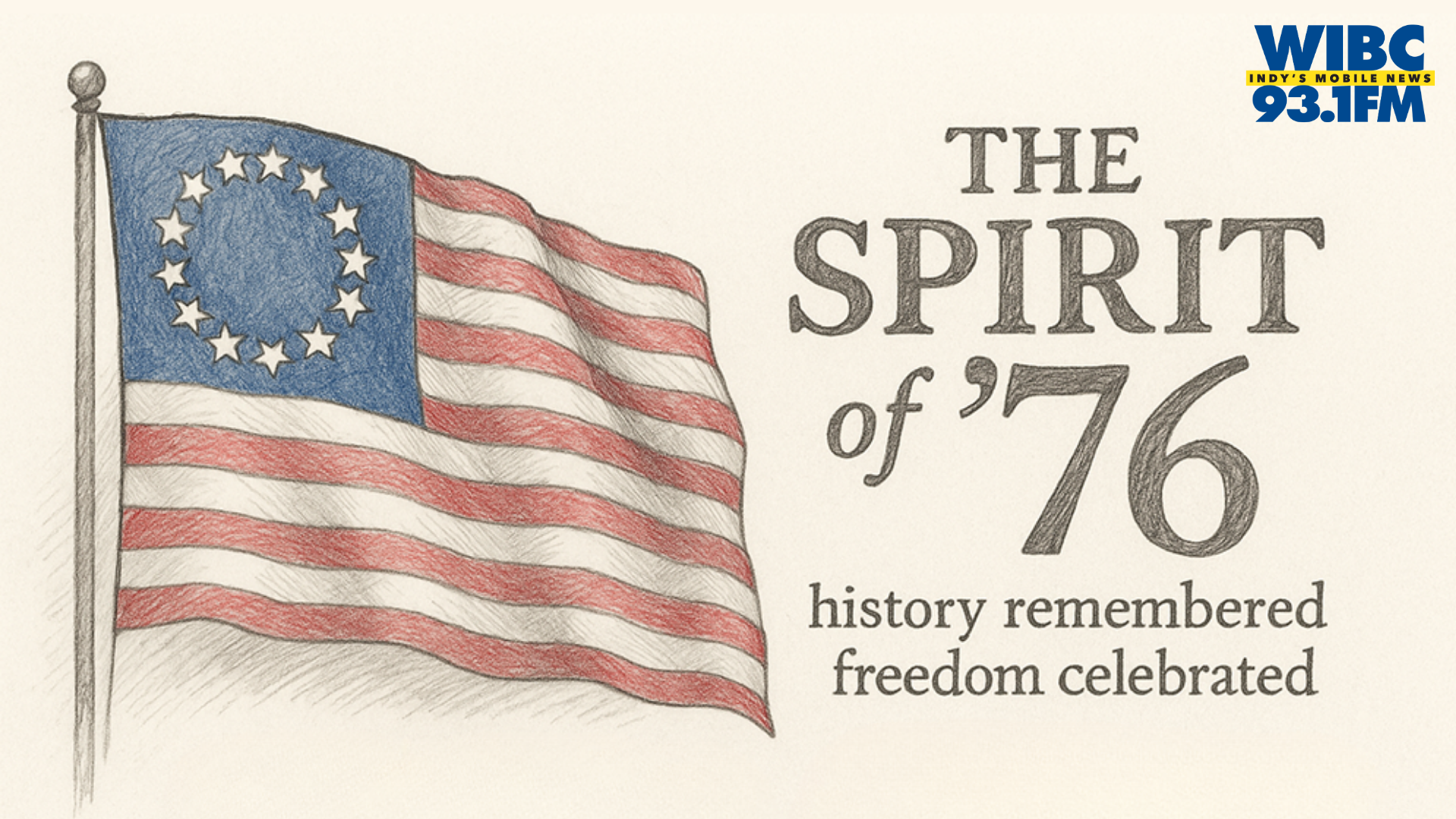 Indianapolis Spirit of 76 WIBC SPecial on the radio 93.1