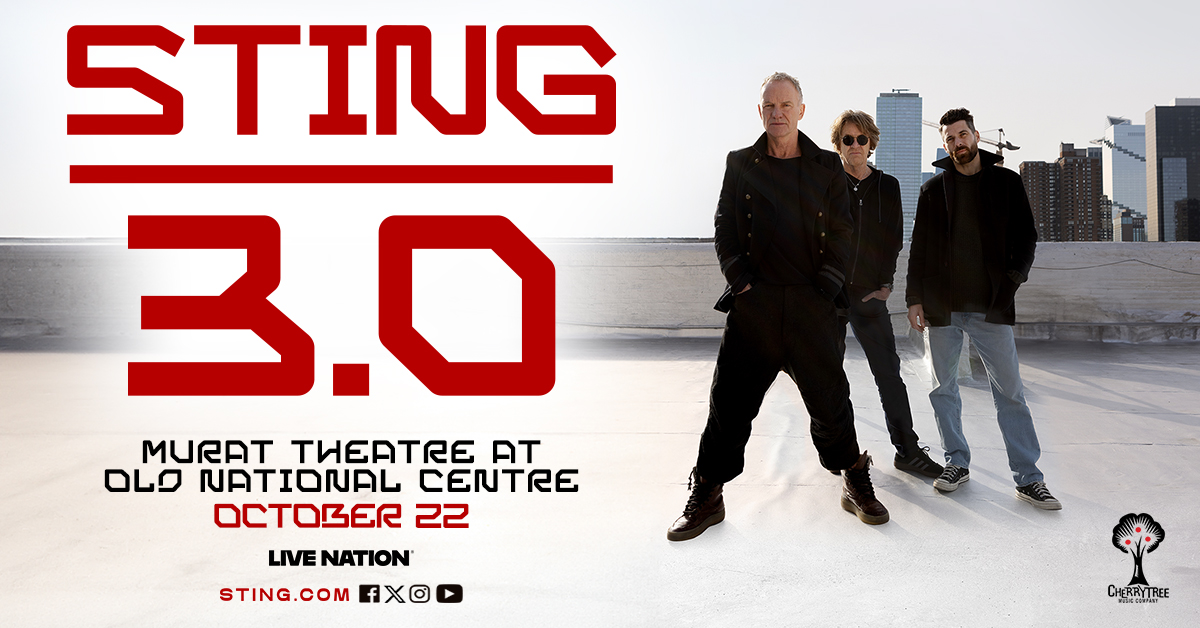 Sting_2026_Regional_MuratTheatreatOldNationalCentre