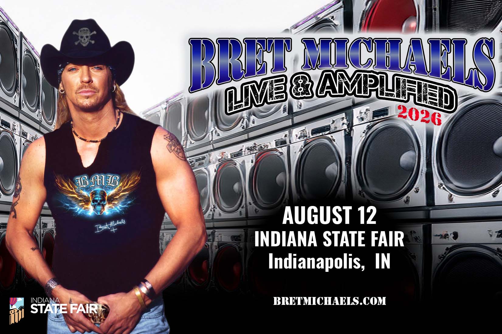 A man in a cowboy hat and tank top stands in front of a large speaker setup advertising a "Bret Michaels Live & Amplified 2026" concert at the Indiana State Fair on August 12.