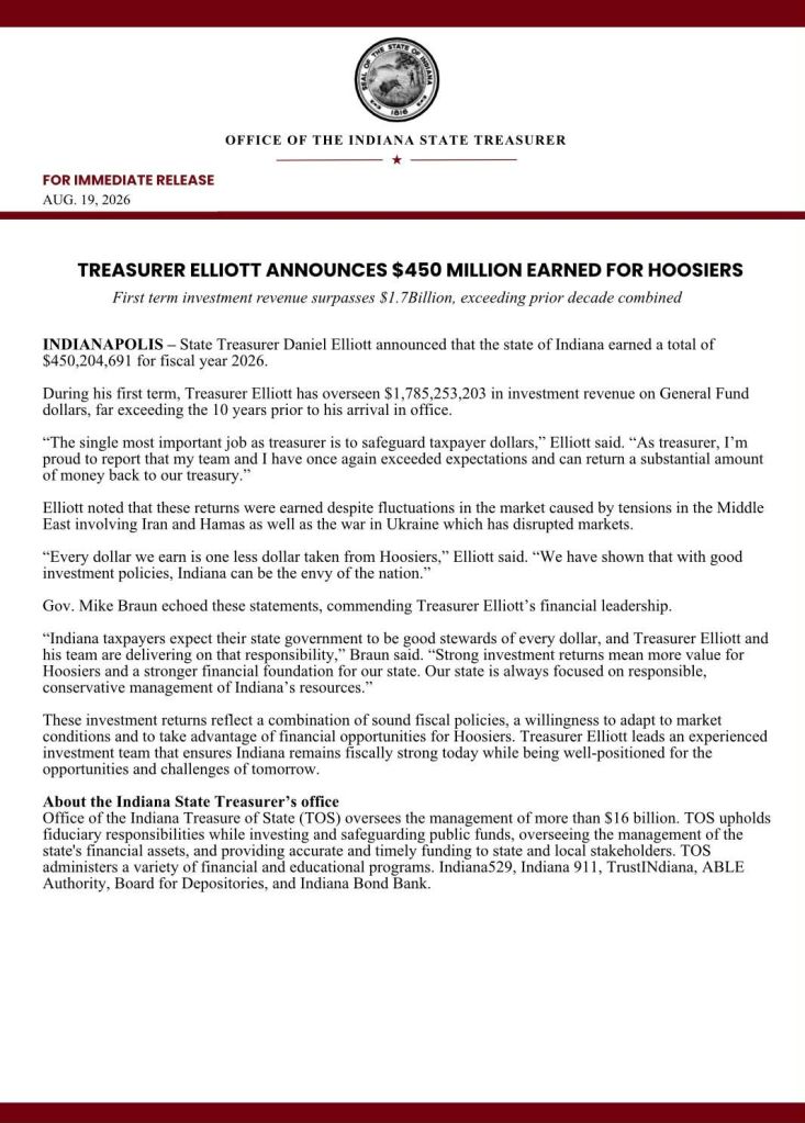 Press release from the Office of the Indiana State Treasurer announcing $450 million earned for the state in fiscal year 2026, exceeding prior decade's combined investment revenue.